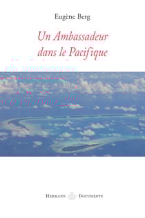 Un ambassadeur dans le Pacifique