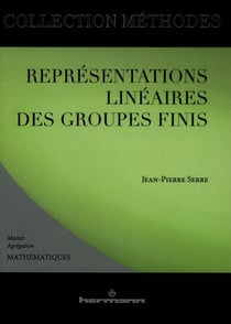 Représentations linéaires des groupes finis
