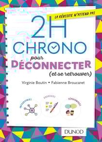 2h Chrono pour déconnecter (et se retrouver)