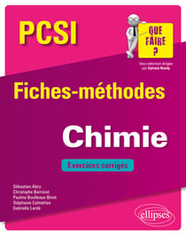 Chimie PCSI - Fiches-méthodes et exercices corrigés