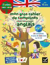 Mon gros cahier de comptines pour apprendre l'anglais