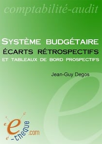 Système budgétaire, écarts rétrospectifs et tableaux de bord prospectifs