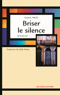 Briser le silence