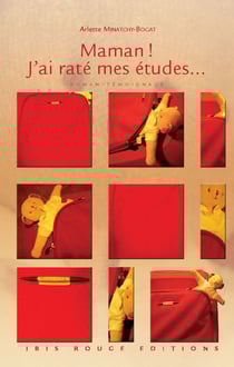 Maman ! J'ai raté mes études