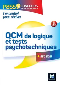 Pass'Concours QCM de logique et Tests psychotechniques - Concours Fonction Publique - 3e édition