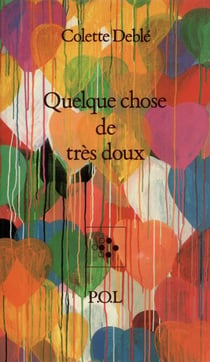 Quelque chose de très doux