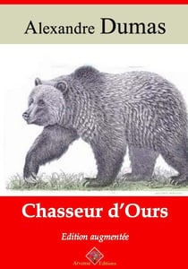 Chasseur d'ours – suivi d'annexes - Nouvelle édition 2019