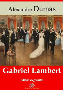 Gabriel Lambert – suivi d'annexes - Nouvelle édition 2019