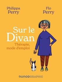 Sur le divan - Thérapie, mode d'emploi
