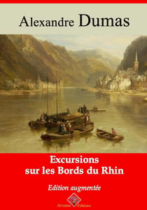 Excursions sur les bords du Rhin – suivi d'annexes - Nouvelle édition 2019