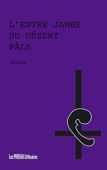 L’entre jambe du désert pâle