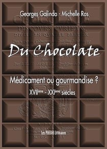Du Chocolate - Médicament ou gourmandise