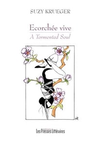 Ecorchée vive - A Tormented Soul