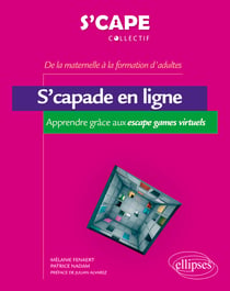 S’capade en ligne - Apprendre grâce aux escape games virtuels