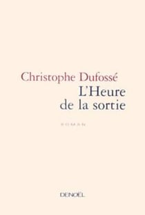 L'Heure de la sortie