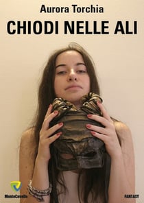 CHIODI NELLE ALI
