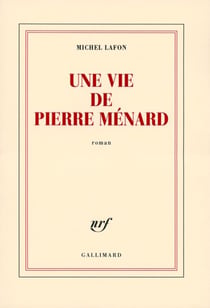 Une vie de Pierre Ménard