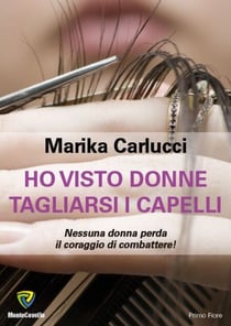 HO VISTO DONNE TAGLIARSI I CAPELLI