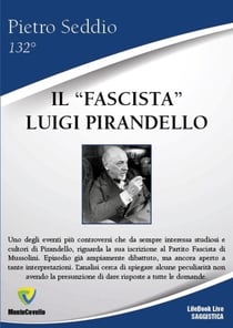 IL “FASCISTA” LUIGI PIRANDELLO