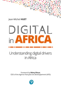 Digital in Africa - Understanding digital drivers in Africa