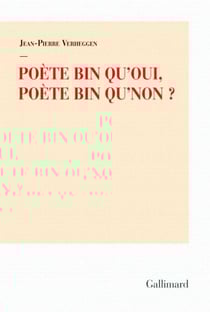 Poète bin qu'oui, poète bin qu'non?