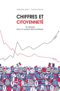 Chiffres et Citoyenneté - 16 mesures pour un sursaut démocratique