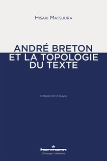 André Breton et la topologie du texte