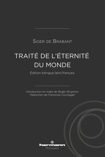 Traité de l'éternité du monde - édition bilingue latin / français