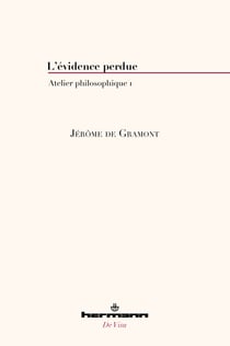 L'évidence perdue - Atelier philosophique 1