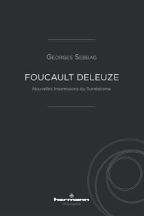 Foucault Deleuze - Nouvelles Impressions du Surréalisme