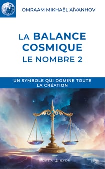 La balance cosmique - Le nombre 2