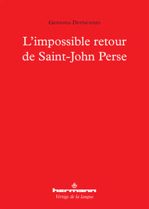 L'impossible retour de Saint-John Perse