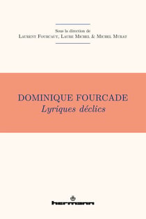 Dominique Fourcade - Lyriques déclics