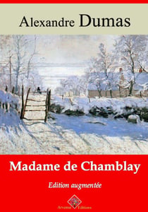 Madame de Chamblay – suivi d'annexes - Nouvelle édition 2019