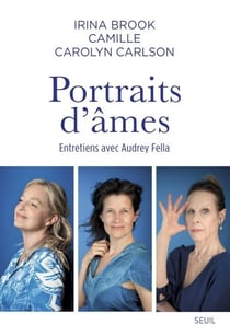 Portraits d'âmes - Entretiens avec Audrey Fella
