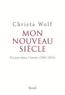Mon nouveau siècle. Un jour dans l'année (2001-2011) - Un jour dans l'année (2001-2011)