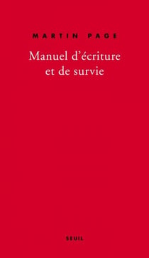 Manuel d'écriture et de survie