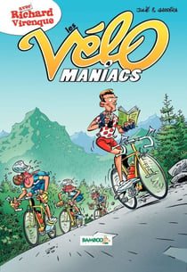 Les Vélomaniacs - Tome 4 - tome 4