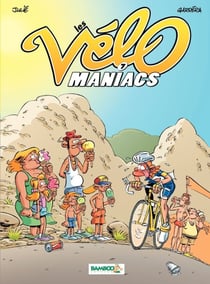 Les Vélomaniacs - Tome 7 - tome 7