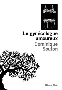 Le Gynécologue amoureux