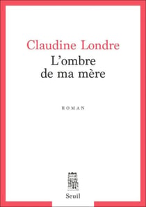 L'Ombre de ma mère