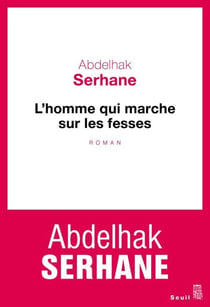 L'Homme qui marche sur les fesses