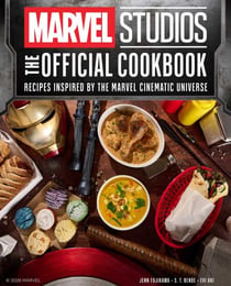 Marvel Studios: The Official Cookbook - Recipes Inspired by the Marvel Cinematic Universe