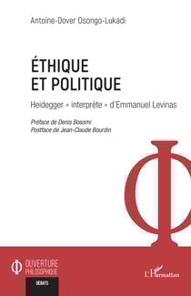 Éthique et politique - Heidegger « interprète » d'Emmanuel Levinas