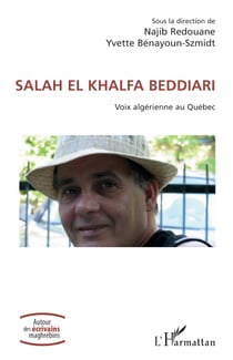 SALAH EL KHALFA BEDDIARI - Voix algérienne au Québec