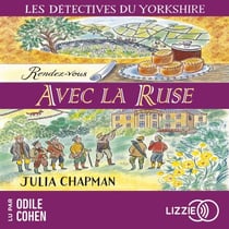 Rendez-vous avec la ruse - Les détectives du Yorkshire - Tome 6