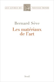 Les Matériaux de l'art