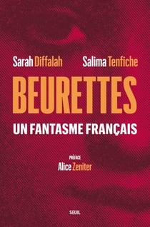 Beurettes - Un fantasme français