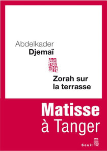 Zorah sur la terrasse. Matisse à Tanger - Matisse à Tanger