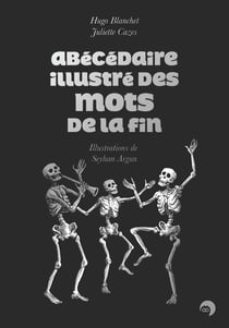 Abécédaire illustré des mots de la fin